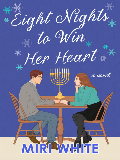 Title details for Eight Nights to Win Her Heart by Miri White - Available